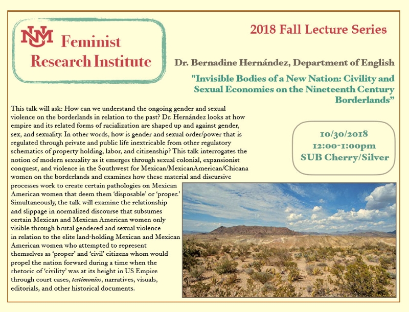Lecture: Dr. Bernadine Hernández, Department of English "Invisible Bodies of a New Nation: Civility and Sexual Economies on the Nineteenth Century Borderlands” [article image]