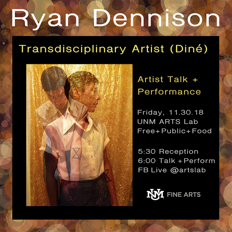 Ryan Dennison, Diné Transdisciplinary Artist: Talk and Performance [article image]