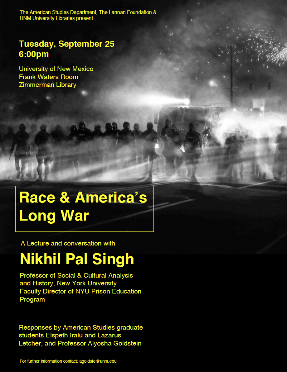 Lecture: Nikhil Pal Singh, Race & America's Long War [article image]